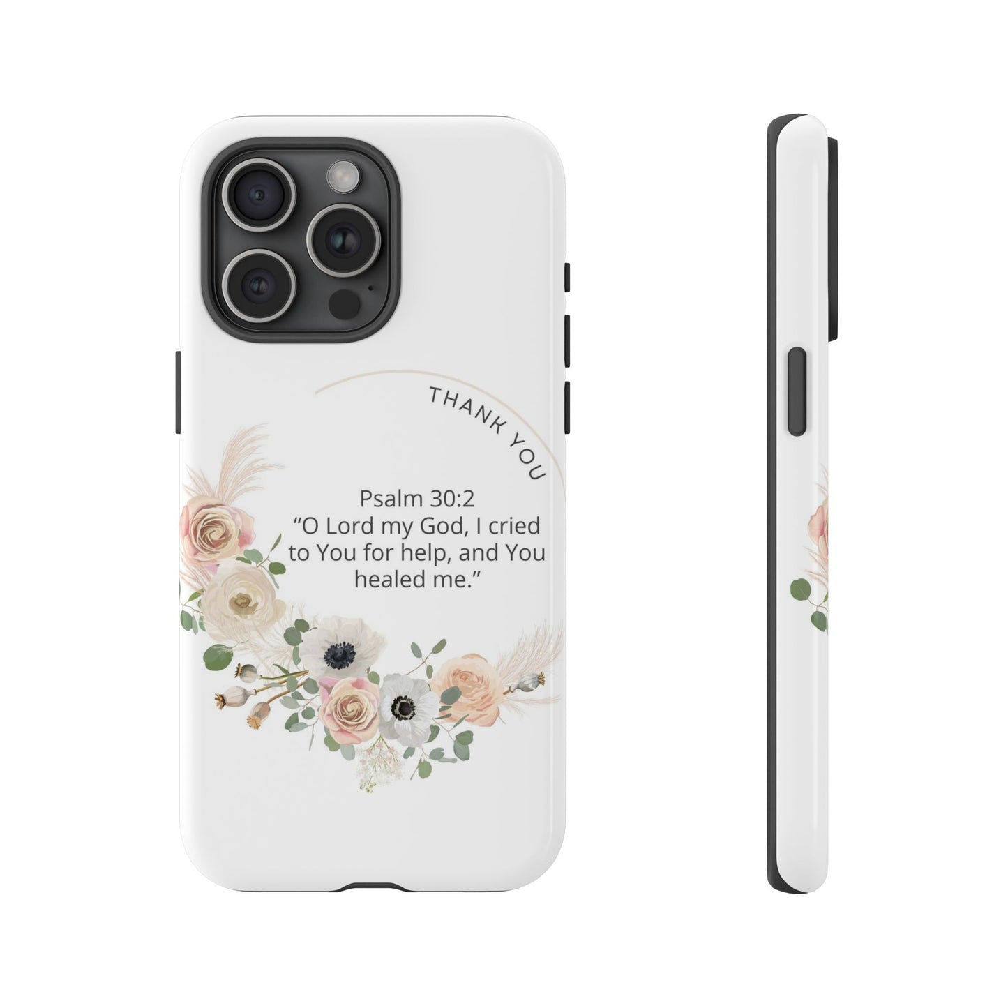Floral Scripture Phone Case, Inspirational Tough Case, Bible Verse Gift, Christian Decor, Floral Design Cover, Unique Gift Idea
