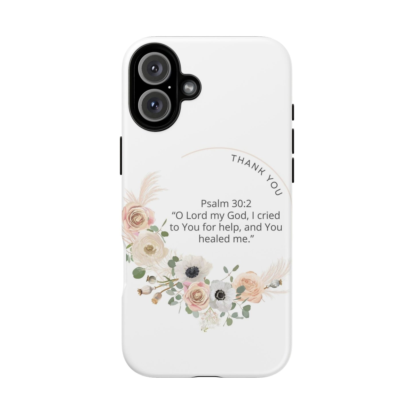 Floral Scripture Phone Case, Inspirational Tough Case, Bible Verse Gift, Christian Decor, Floral Design Cover, Unique Gift Idea