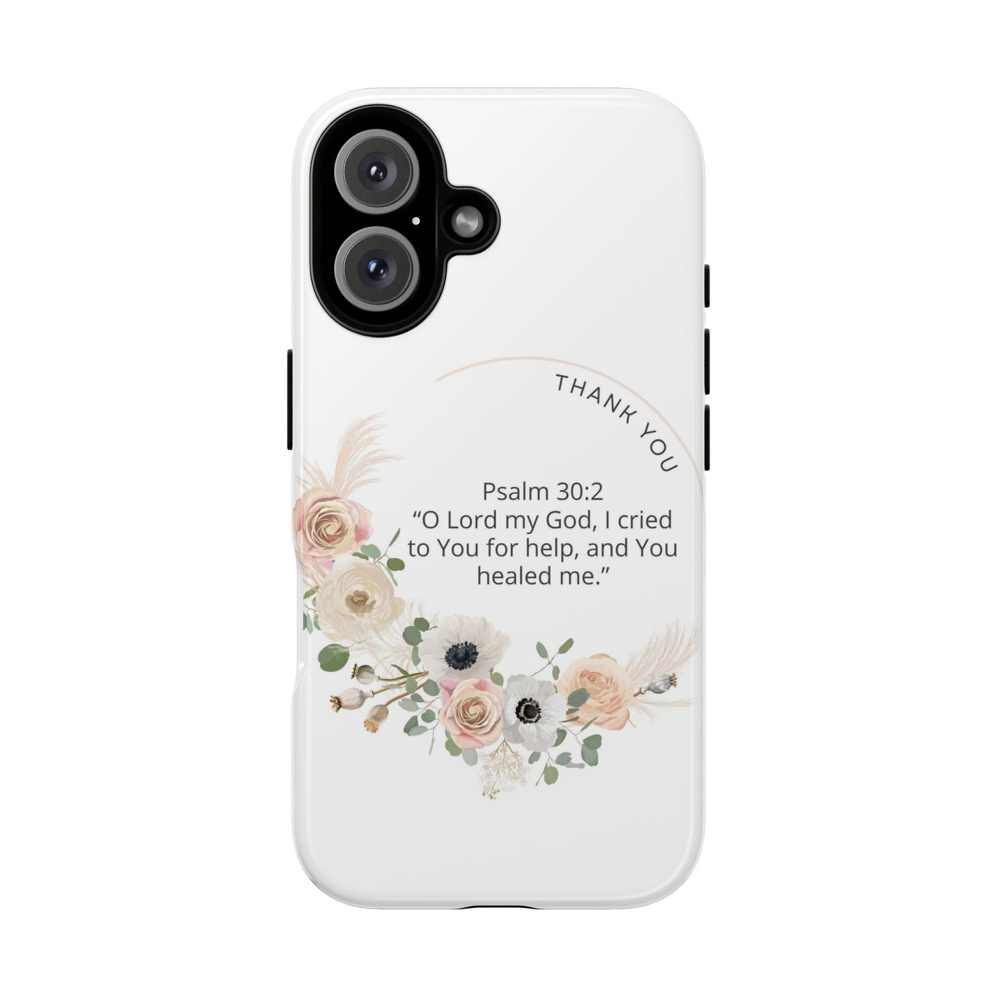 Floral Scripture Phone Case, Inspirational Tough Case, Bible Verse Gift, Christian Decor, Floral Design Cover, Unique Gift Idea