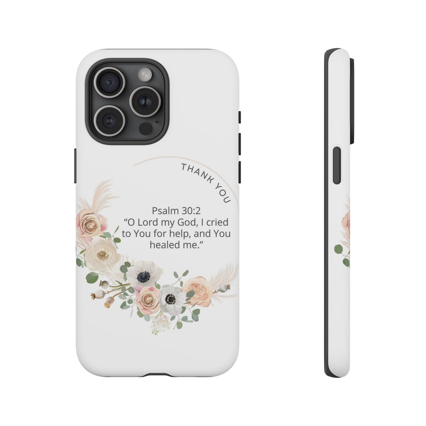 Floral Scripture Phone Case, Inspirational Tough Case, Bible Verse Gift, Christian Decor, Floral Design Cover, Unique Gift Idea