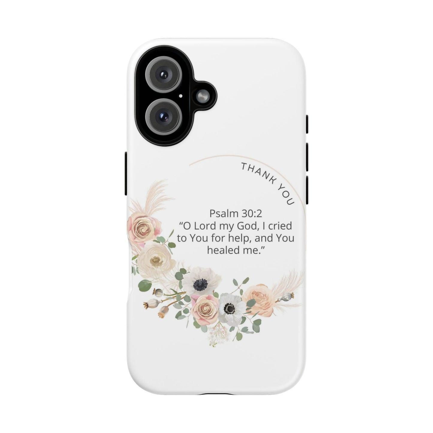 Floral Scripture Phone Case, Inspirational Tough Case, Bible Verse Gift, Christian Decor, Floral Design Cover, Unique Gift Idea